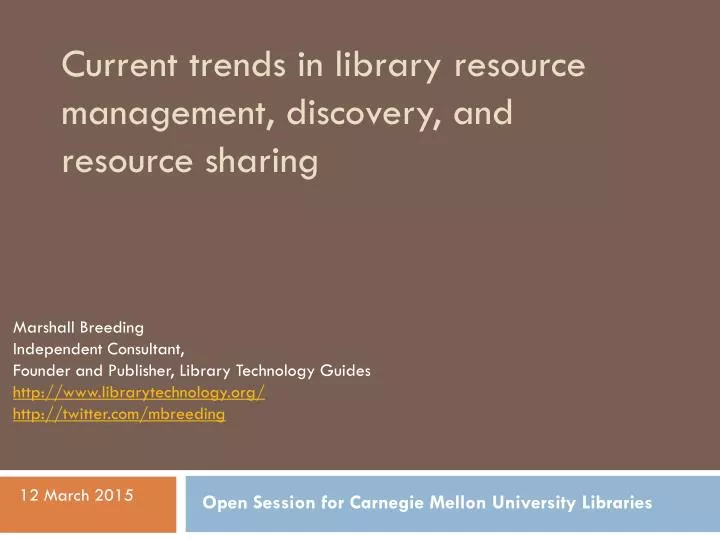current trends in library resource management discovery and resource sharing
