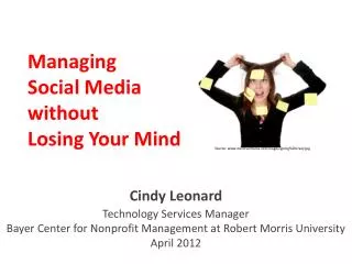 Managing Social Media without Losing Your Mind