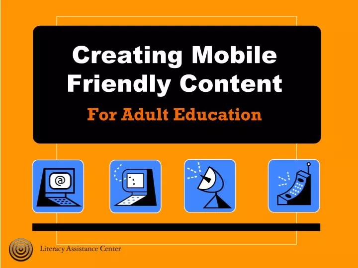 creating mobile friendly content