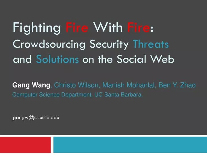fighting fire with fire crowdsourcing security threats and solutions on the social web