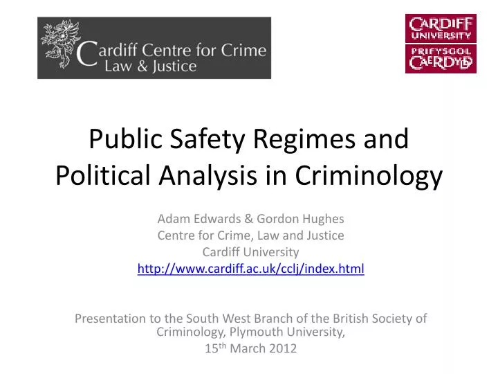 public safety regimes and political analysis in criminology