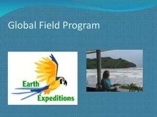 Global Field Program