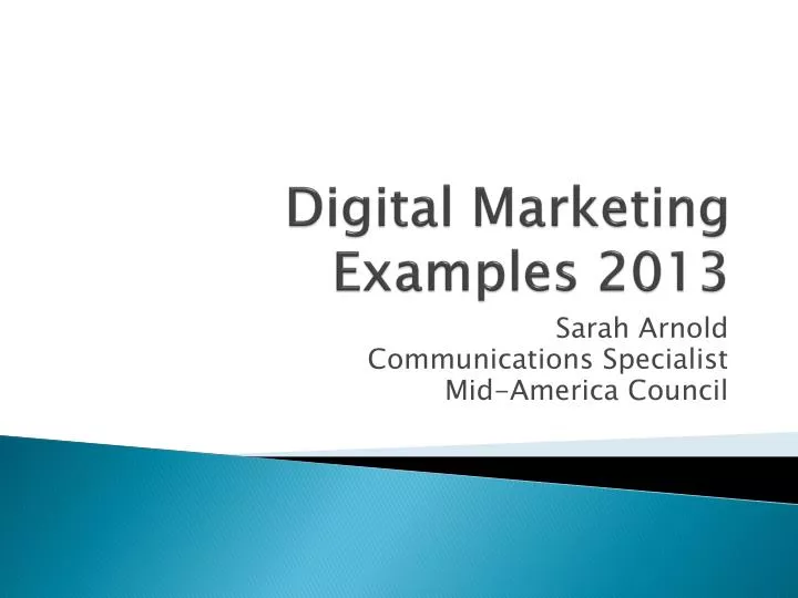 digital marketing examples 2013