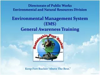 Directorate of Public Works Environmental and Natural Resources Division Environmental Management System (EMS) General A