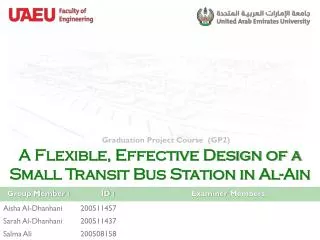 A Flexible, Effective Design of a Small Transit Bus Station in Al- Ain
