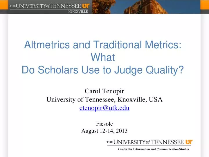 altmetrics and traditional metrics what do scholars use to judge quality