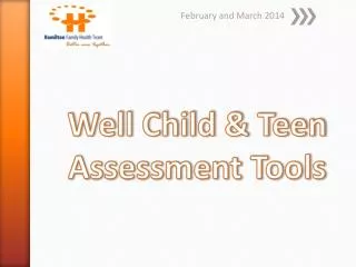 Well Child &amp; Teen Assessment Tools