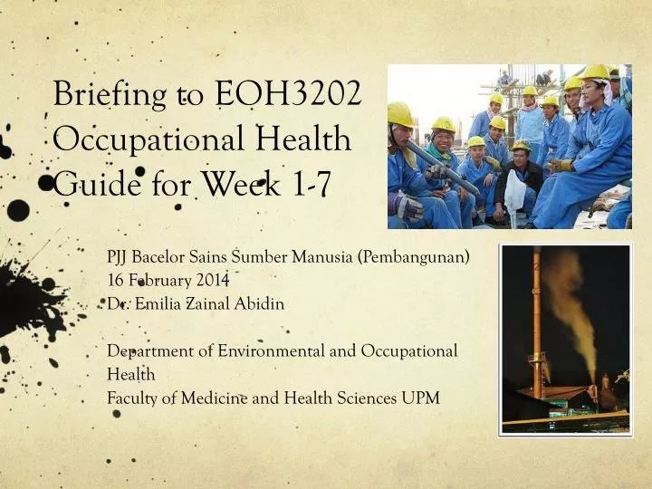 briefing to eoh3202 occupational health guide for week 1 7