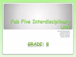 Fab Five Interdisciplinary Unit