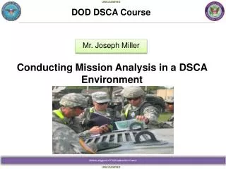 Conducting Mission Analysis in a DSCA Environment