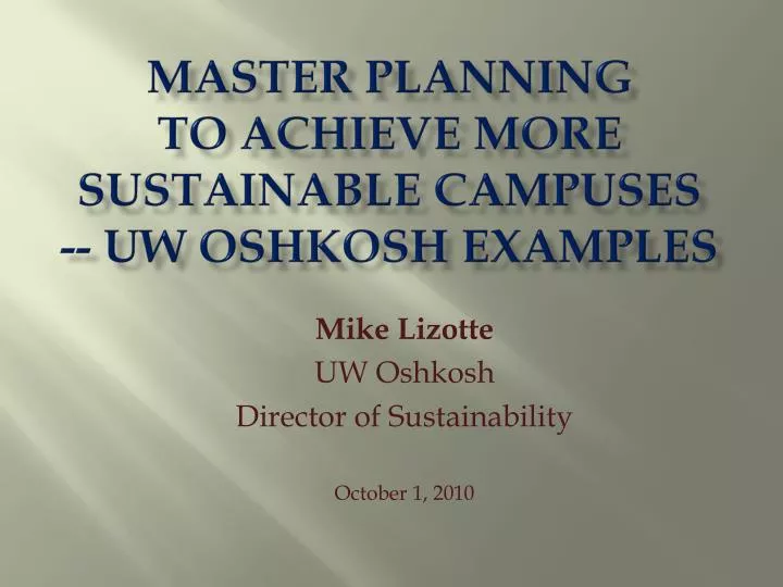 master planning to achieve more sustainable campuses uw oshkosh examples