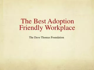 The Best Adoption Friendly Workplace