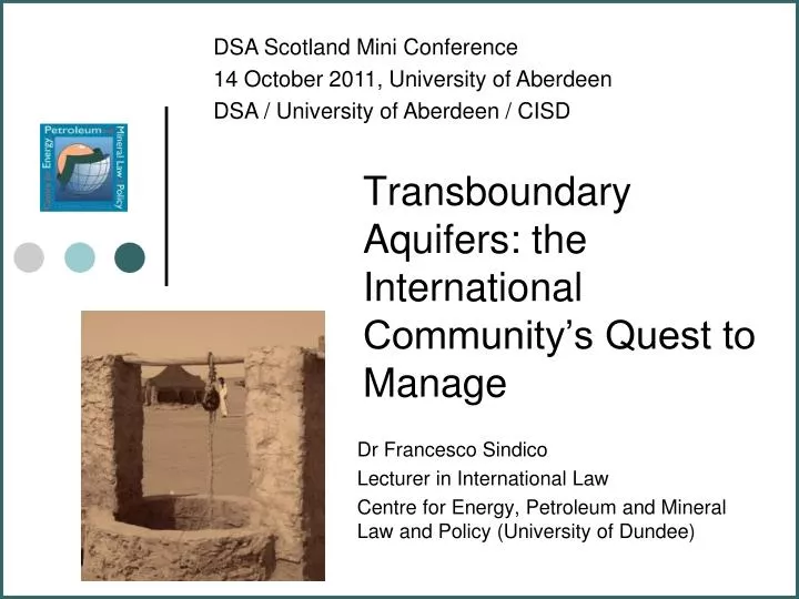 transboundary aquifers the international community s quest to manage