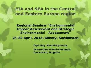 EIA and SEA in the Central and Eastern Europe region