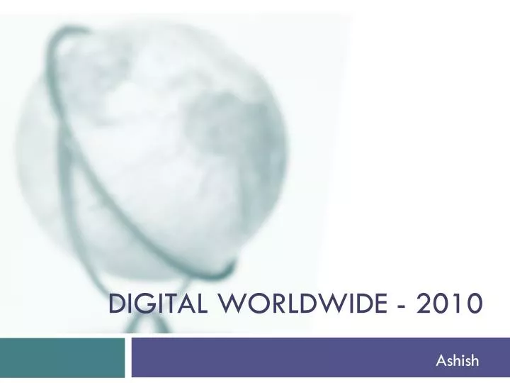 digital worldwide 2010