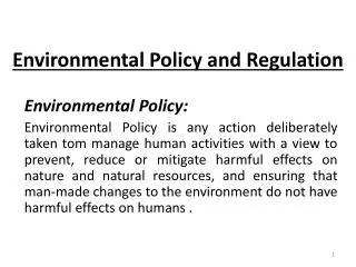 Environmental Policy and Regulation