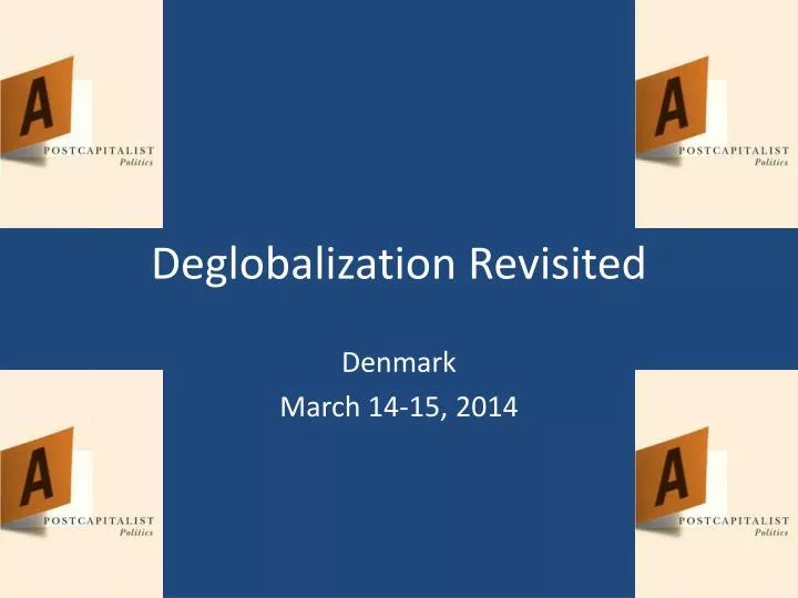 deglobalization revisited