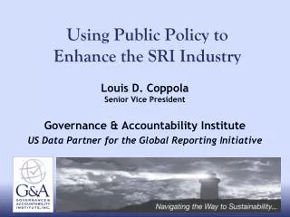Using Public Policy to Enhance the SRI Industry