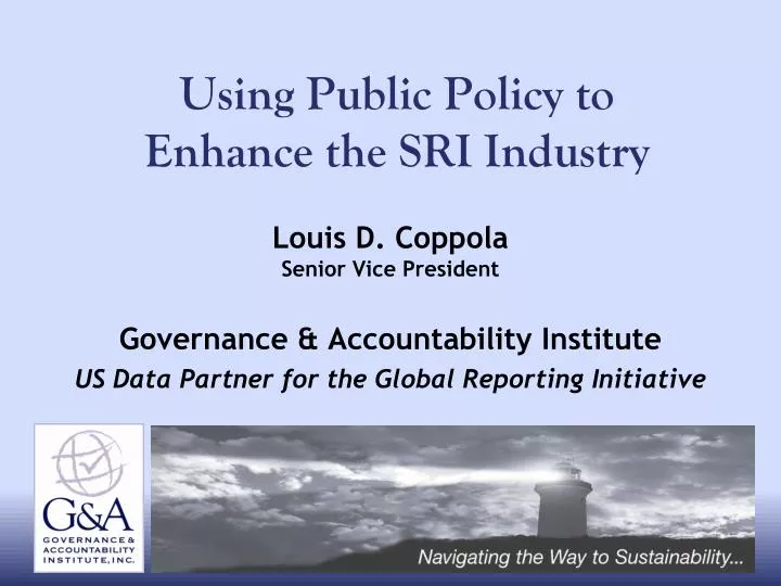 using public policy to enhance the sri industry