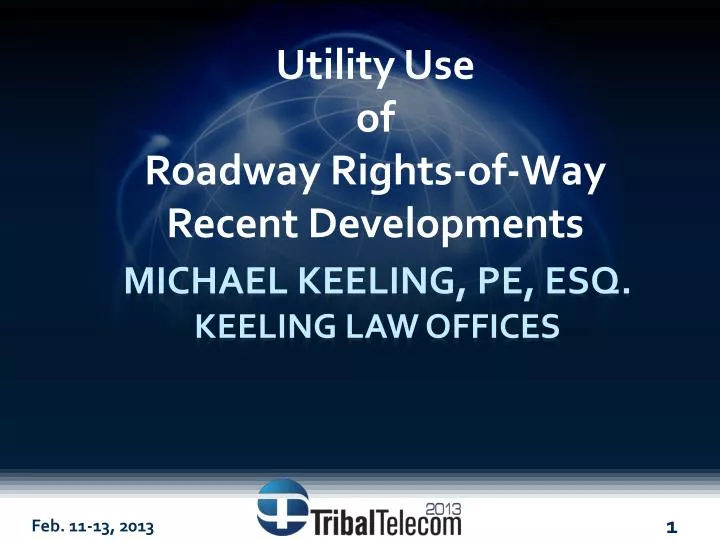 utility use of roadway rights of way recent developments