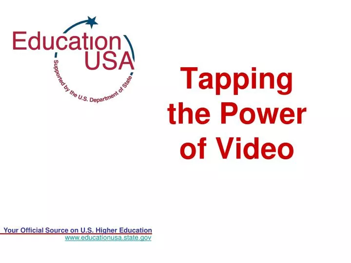 tapping the power of video