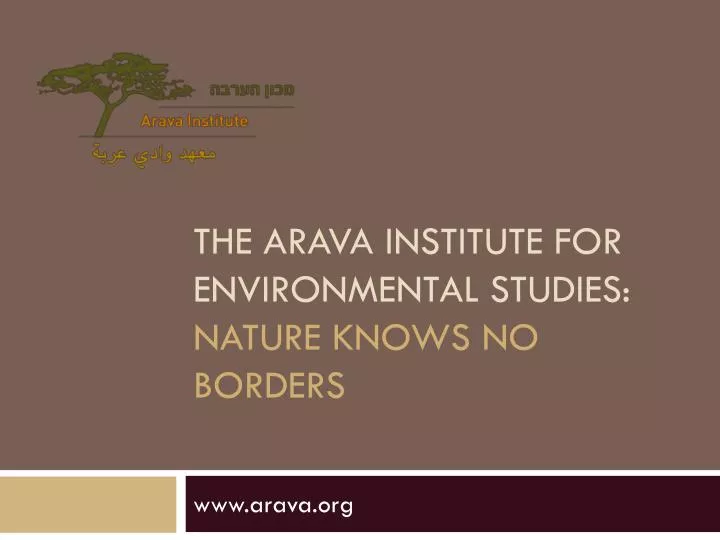 the arava institute for environmental studies nature knows no borders