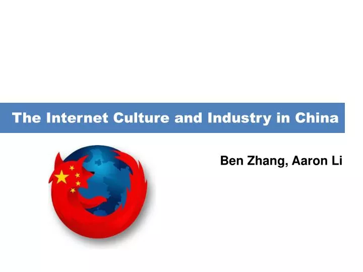 the internet culture and industry in china