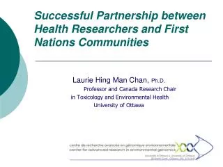 Successful Partnership between Health Researchers and First Nations Communities