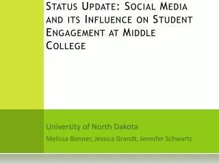 Status Update: Social Media and its Influence on Student Engagement at Middle College