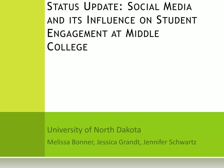 status update social media and its influence on student engagement at middle college