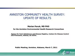 ANNISTON COMMUNITY HEALTH SURVEY: UPDATE OF RESULTS