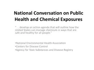 National Conversation on Public Health and Chemical Exposures