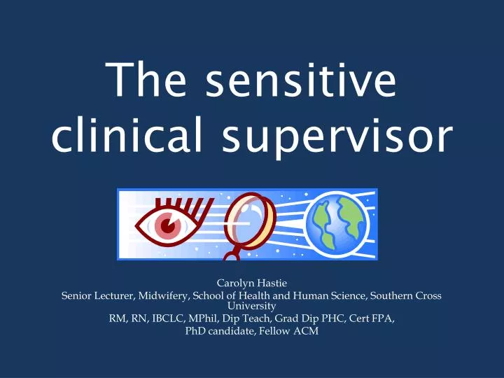 the sensitive clinical supervisor