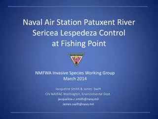 Naval Air Station Patuxent River Sericea Lespedeza Control at Fishing Point