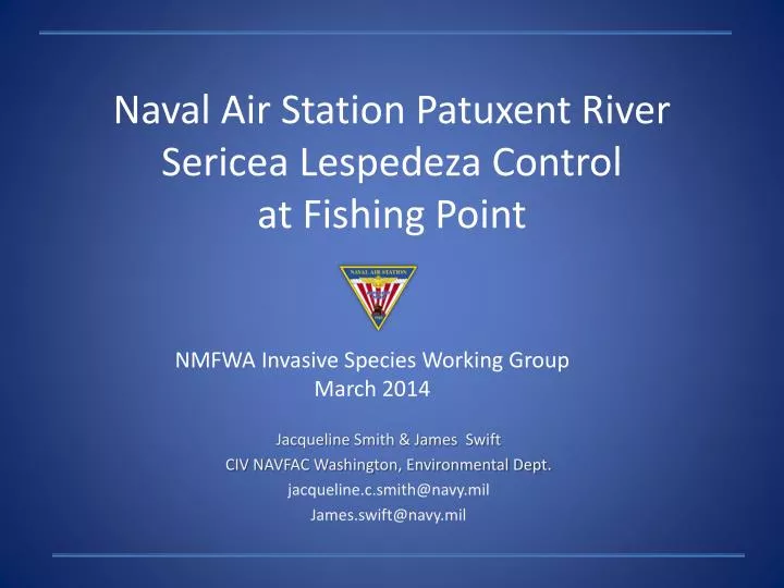 naval air station patuxent river sericea lespedeza control at fishing point
