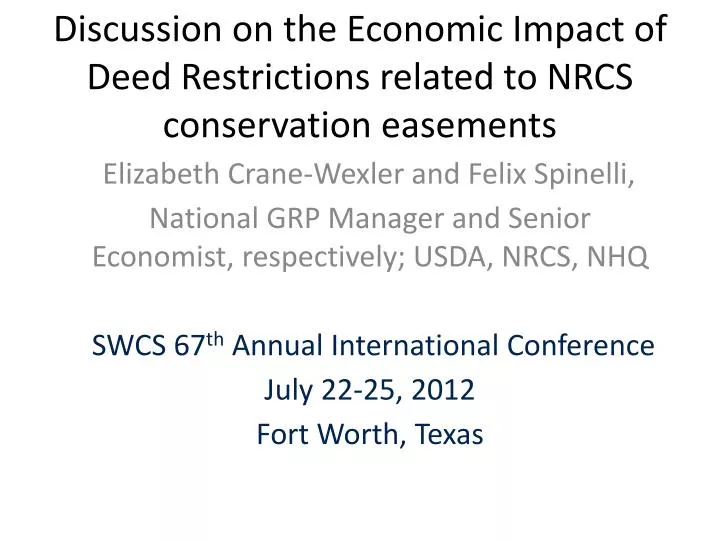 discussion on the economic impact of deed restrictions related to nrcs conservation easements