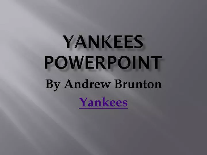 yankees powerpoint