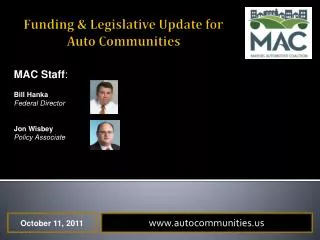 Funding &amp; Legislative Update for Auto Communities