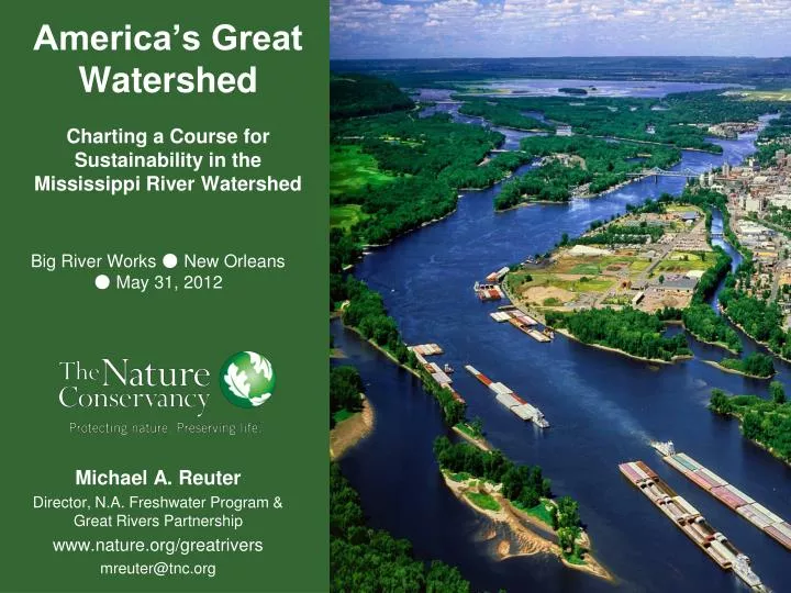 america s great watershed charting a course for sustainability in the mississippi river watershed