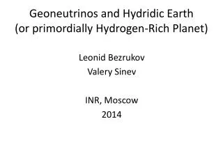 Geoneutrinos and Hydridic Earth (or primordially Hydrogen-Rich Planet)