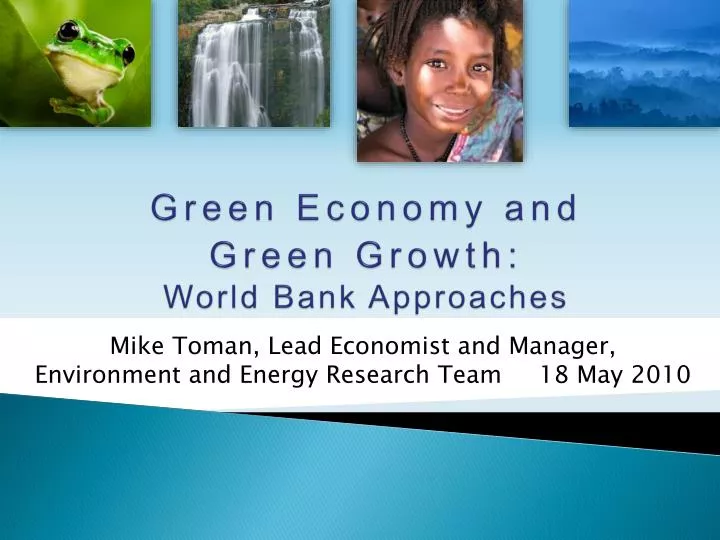 green economy and green growth world bank approaches