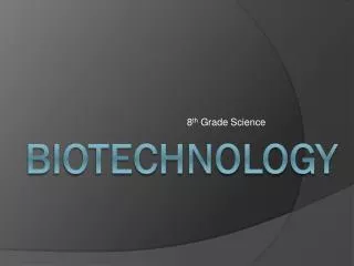 biotechnology