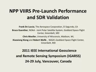 NPP VIIRS Pre-Launch Performance and SDR Validation