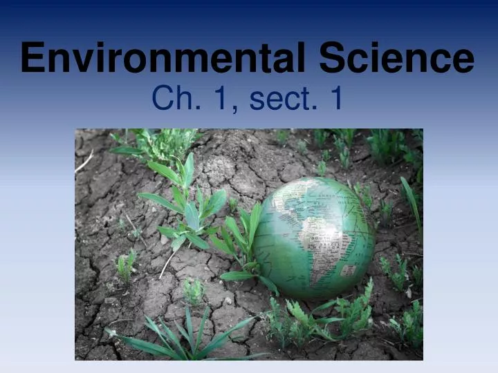 PPT - Environmental Science PowerPoint Presentation, Free Download - ID ...