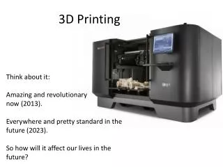 3D Printing