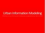 Urban Information Modeling - slide 1