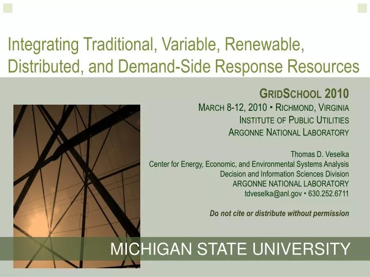 integrating traditional variable renewable distributed and demand side response resources