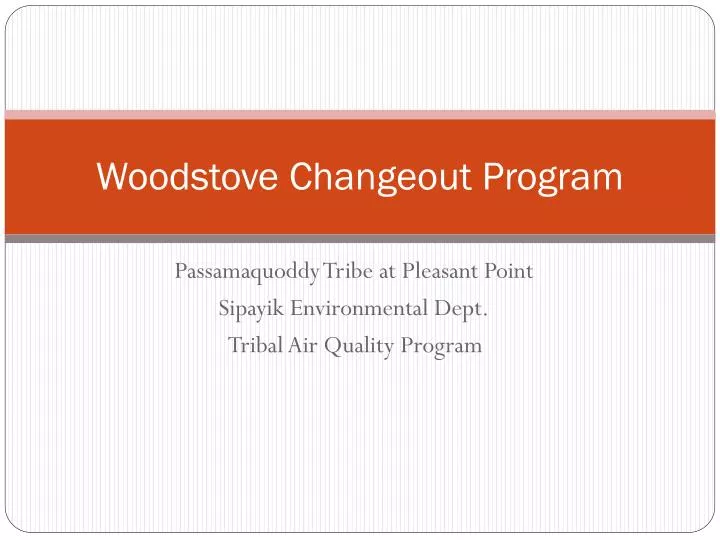 woodstove changeout program