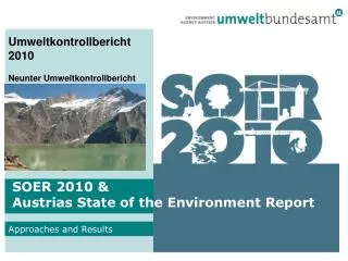 SOER 2010 &amp; Austrias State of the Environment Report