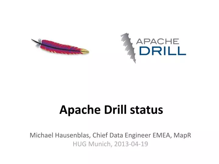apache drill status